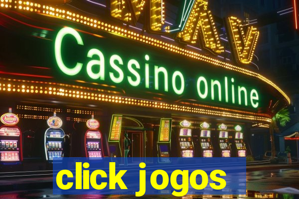 click jogos - ganhar dinheiro